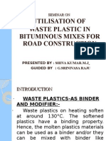 Utilisation of Waste Plastic in Bituminous Mixes For Road Construction