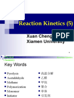 Reaction Kinetics (5) : Xuan Cheng Xiamen University