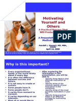 Motivating Yourself and Others