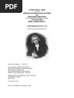 Wilberforce William A PRACTICAL VIEW OF THE PREVAILING RELIGIOUS SYSTEM OF PROFESSED CHRISTIANS, IN THE HIGHER AND MIDDLE CLASSES, CONTRASTED WITH REAL CHRISTIANITY