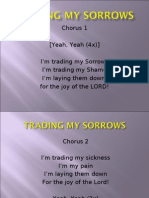 Trading My Sorrows