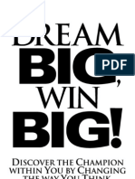 Dream Big Win Big!