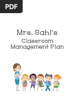 Mrs. Sahl's: Classroom Management Plan