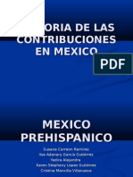 Historia de Las Contribuciones en Mexico