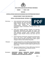 Peraturan Kapolri Nomor 7 Tahun 2009 Tentang Sistem Laporan Gangguan Keamanan Dan Ketertiban Masyarakat