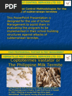 Versatille Termite Control Methodologies