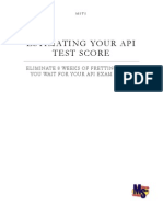 Estimating Your API Test Score Eliminate 8 Weeks of Fretting While You Wait For Your API Exam Score! MSTS