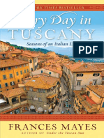 Every Day in Tuscany by Frances Mayes - Readers Guide