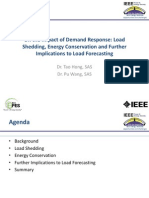 On The Impact of Demand Response: Load Shedding, Energy Conservation and Further Implications To Load Forecasting