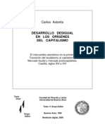 CARLOS ASTARITA DESARROLLO DESIGUAL EN LOS ORÍGENES DEL CAPITALISMO Castilla, Siglos XIII A XVI