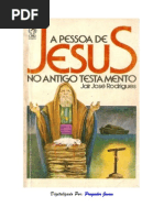 A Pessoa de Jesus No Antigo Testamento - Jair José Rodrigues PDF