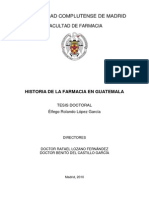 Historia de La Farmacia en Guatemala Dr. Elfego Rolando Lopez Garcia