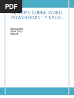 Informe de Word Powet Point y Excel