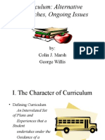 Curriculum: Alternative Approaches, Ongoing Issues: By: Colin J. Marsh George Willis