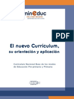 El Nuevo Curriculum, Su Orientación y Aplicación