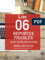 Los 6 Reportes Fiscales Que Toda Empresa Bebe de Tener