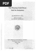 The Venetian Gold Ducat and Its Imitations / by Herbert E. Ives Ed. and Annot. by Philip Grierson