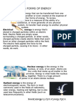 8 Forms of Energy: Heat Is A Form of Energy That Can Be Transferred From One