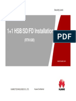 1+1 HSB-SD-FD Installation