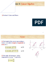 Linear Algebra: Section 4: Vectors Section 5: Lines and Planes