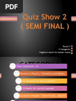 Quiz Show 2 (Semi Final) : Round 2 3 Categories Negative Marks For Buzzer Round