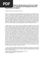 Estimating Slavery Reparations - Present Value Comparisons of Historical Multigenerational Reparations Policies Thomas Craemer, University of Connecticut