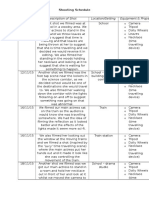 Date Description of Shot Location/Setting Equipment & Props: Shooting Schedule