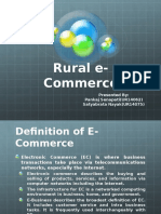 Rural E-Commerce: Presented By: Pankaj Senapati (UR14062) Satyabrata Nayak (UR14075)