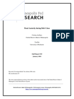 Fiscal Austerity During Debt Crises: Cristina Arellano Federal Reserve Bank of Minneapolis