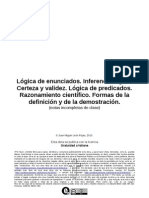 Logica de Enunciados. Inferencia Logica. Certeza y Validez. Logica de Predicados. Razonamiento Cientifico. Formas de La Definicion y de La Demostracion