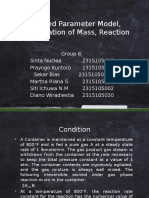 Presentation Lumped Parameter Model, Conservation of Mass, Reaction (Group 6) Fix