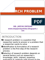 Research Problem: Mr. Jayesh Patidar WWW - Drjayeshpatidar.blogspot.c Om