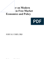 John M Cobin - A Primer On Modern Themes in Free Market Economics and Policy