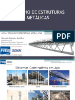 Desenho de Estruturas Metálicas A01 - Tipos de Estruturas