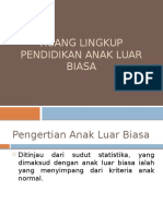 Ruang Lingkup Pendidikan Anak Luar Biasa