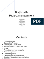 Burj Khalifa Project Management: Presented By: Team-6 Aravind Prabhu Anastasia Babich Ashley Reid Krishman Singh Kinya