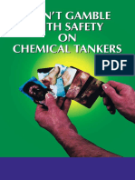 Don't Gamble With Safety On Chemical Tankers