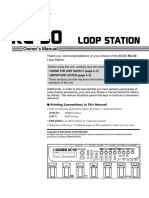 Owner's Manual: Thank You, and Congratulations On Your Choice of The BOSS Loop Station