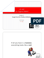 IE 197 Six Sigma DMAIC: Simple Tools For Problem Definition