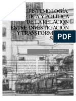 Epistemología, Etica y Política de La Relación Entre Investigación Social y Transformación - HUMBERTO CUBIDES