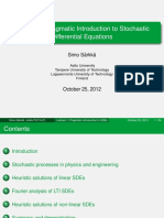 Lecture 1: Pragmatic Introduction To Stochastic Differential Equations