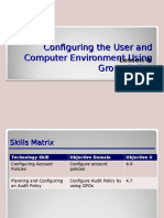 Configuring The User and Computer Environment Using Group Policy