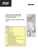 10964C: Cloud and Datacenter Monitoring With System Center Operations Manager Microsoft Hyper-V Classroom Setup Guide