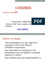 Telecom OSS/BSS: Prepared By: Magid Fatehy Telecom OSS Team Leader at Giza Systems