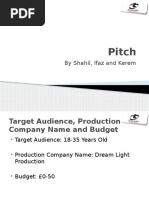 Pitch: by Shahil, Ifaz and Kerem