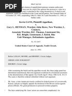 Kevin Gans v. Gary L. Henman, Warden John Rowe, New Warden L. Conners, Associate Warden B.F. Thomas, Lieutenant Sis R.E. Bright, Lieutenant J. Kelch, Shu Unit Manager, 996 F.2d 310, 10th Cir. (1993)