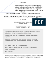 United States v. Carl Ragoonanan, A/K/A Ghandi, 979 F.2d 849, 4th Cir. (1992)