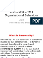 GSB - Mba - TM I Organisational Behaviour: Unit II Personality and Emotions