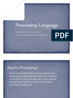 Processing Language - Fun Approach To Learning Creative Computer Programming