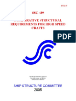 Comparative Structural Requirements For High Speed Crafts